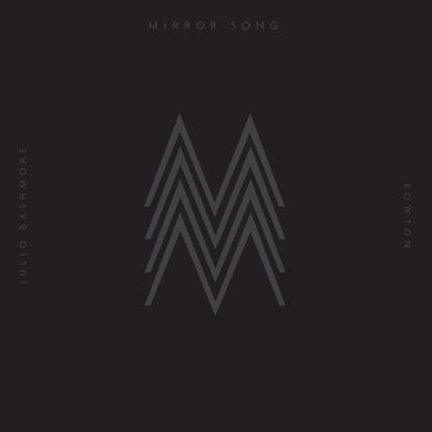 Kowton vs Bashmore: Mirror Song EP (12-Inch Single)