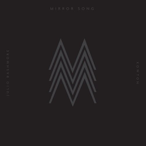 Kowton vs Bashmore: Mirror Song EP (12-Inch Single)