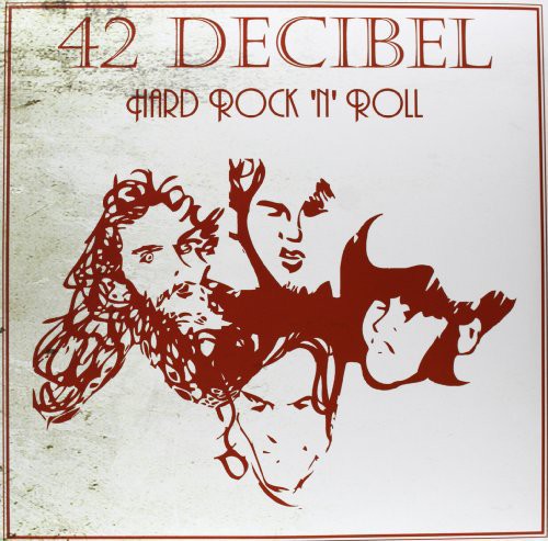42 Decibel: Hard Rock N Roll (Vinyl LP)