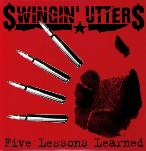 Swingin Utters: Five Lessons Learned (Vinyl LP)