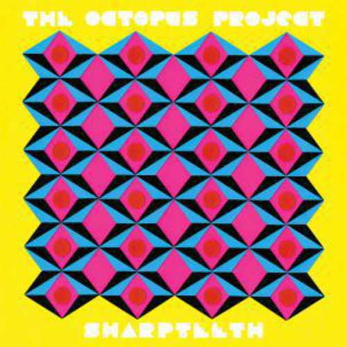Octopus Project: Sharpteeth (7-Inch Single)