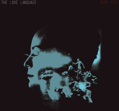 The Love Language: Ruby Red (Vinyl LP)