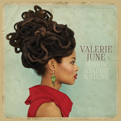 June, Valerie: Pushin Against a Stone (Vinyl LP)