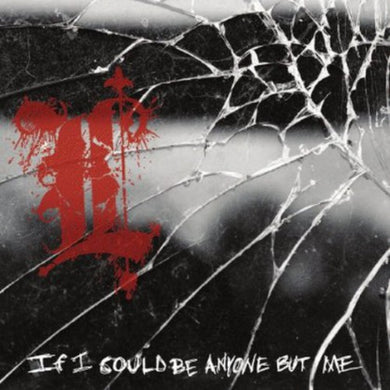 Lifeless: If I Could Be Anyone But Me (7-Inch Single)