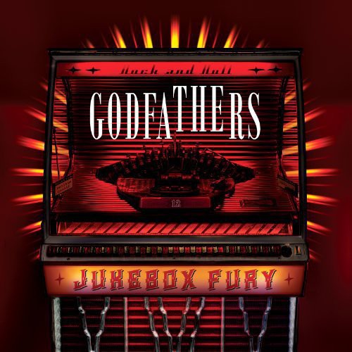 Godfathers: Jukebox Fury (Vinyl LP)