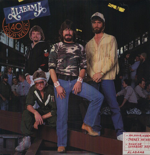 Alabama: 40 Hour Week (Vinyl LP)