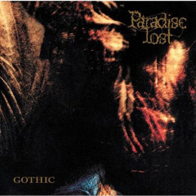 Paradise Lost: Gothic (Vinyl LP)