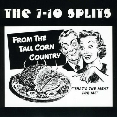 7-10 Splits: From the Tall Corn Country (7-Inch Single)