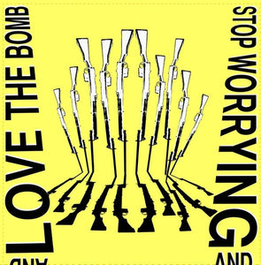 Hauntedby (Stop Worrying and) Love the Bomb (Vinyl Record)