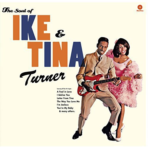 Turner, Ike & Tina: Soul of Ike & Tina Turner (Vinyl LP)