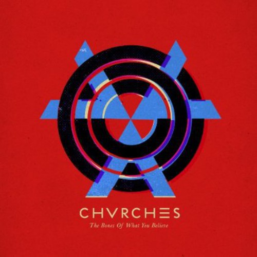 Chvrches: Bones of What You Believe (Vinyl LP)