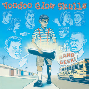 Voodoo Glow Skulls: Band Geek Mafia (Vinyl LP)