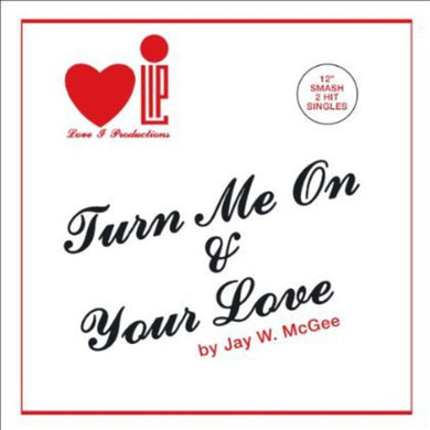 Jay McGee W: Turn Me on 12 (12-Inch Single)