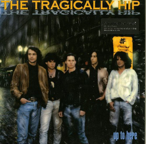 Tragically Hip: Up to Here (Vinyl LP)
