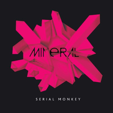 Mineral: Serial Monkey (7-Inch Single)