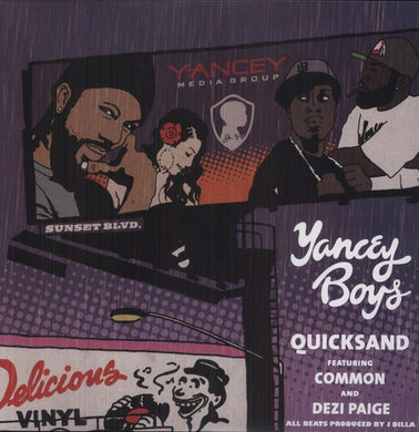 Yancey Boys: Quick Sand (12-Inch Single)