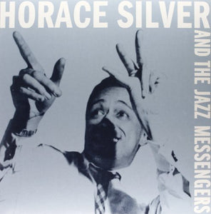 Silver, Horace: And the Jazz Messengers (Vinyl LP)