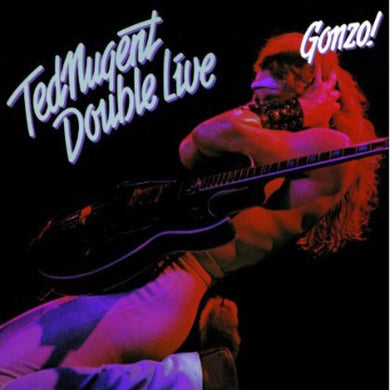 Ted Nugent: Double Live Gonzo (Vinyl LP)