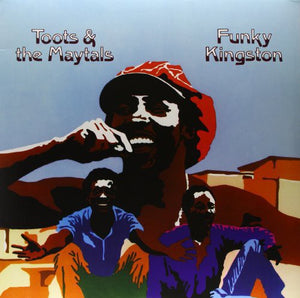 Toots & the Maytals: Funky Kingston (Vinyl LP)