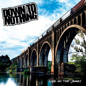 Down to Nothing: Life on the James (Vinyl LP)