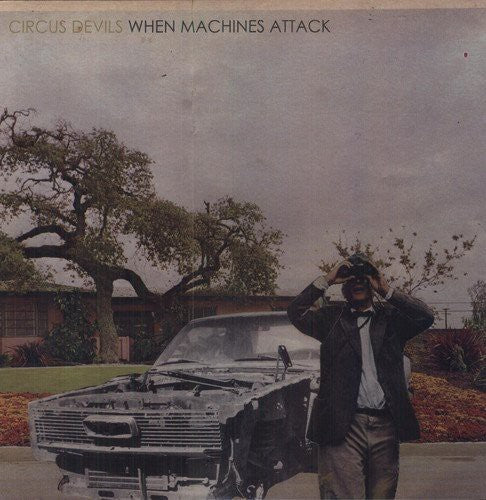 Circus Devils: When Machines Attack (Vinyl LP)