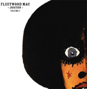 Fleetwood Mac: Boston - Volume 1 (Vinyl LP)