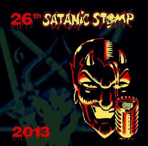 26th Satanic Stomp 2013 / Various: 26th Satanic Stomp 2013 / Various (Vinyl LP)