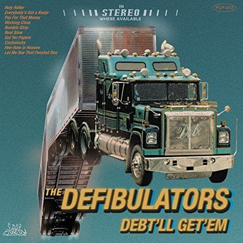 Defibulators: Debt'll Get'em (Vinyl LP)