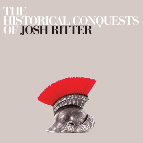 Ritter, Josh: The Historical Conquests Of John Ritter (Vinyl LP)