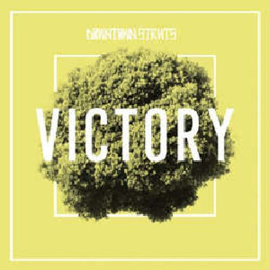 Downtown Struts: Victory (7-Inch Single)