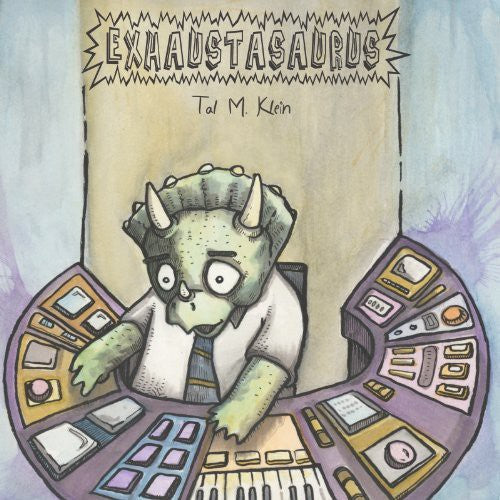 Tal M. Klein: Exhaustasaurus EP (Vinyl LP)