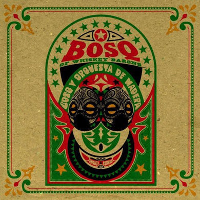 Bosq of Whiskey Barons: Bosq y Orquesta de Madera (Vinyl LP)