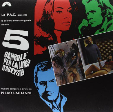 Piero Umiliani: 5 Bambole Per la Luna D'agosto (Five Dolls for an August Moon) (Original Soundtrack) (Vinyl LP)