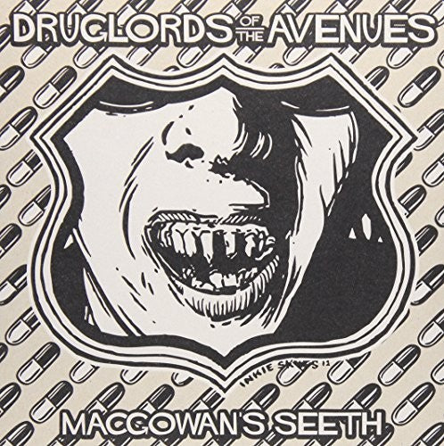 Druglords of the Avenues: MacGowan's Seeth (7-Inch Single)