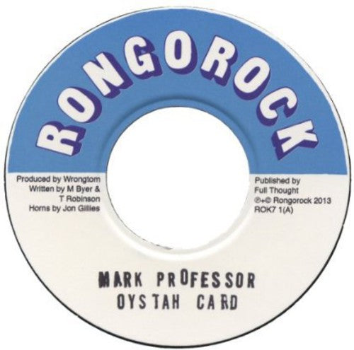 Professor, Mark: Oystah Card (7-Inch Single)