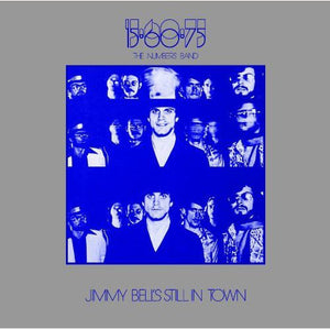 15-60-75 ( the Numbers Band ): Jimmy Bell's Still in Town (Vinyl LP)