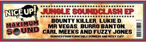 Nice Up vs Maximum Sound: Jungle Soundclash (12-Inch Single)