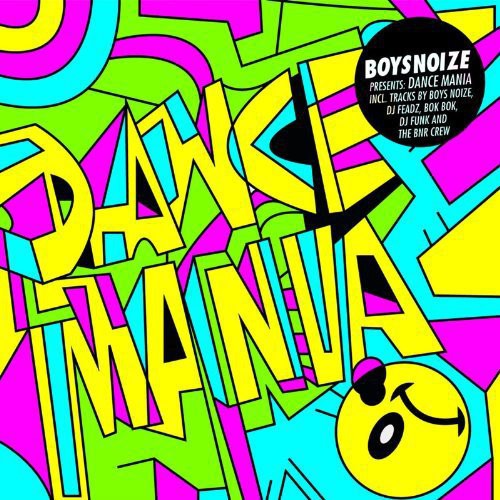Boysnoize Presents: A Tribute to Dance Mania / Var: Boysnoize Presents: A Tribute to Dance Mania / Various (Vinyl LP)
