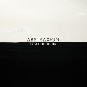Abstraxion: Break of Lights (Vinyl LP)
