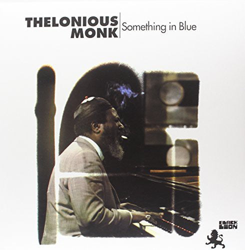 Thelonious Monk: Something in Blue (Vinyl LP)