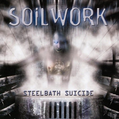 Soilwork: Steelbath Suicide (Vinyl LP)