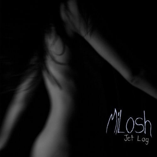 Milosh: Jetlag (Vinyl LP)