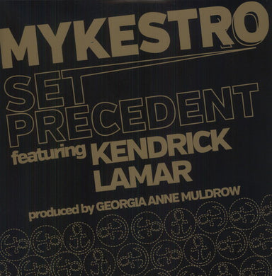 Mykestro: Set Precedent (12-Inch Single)