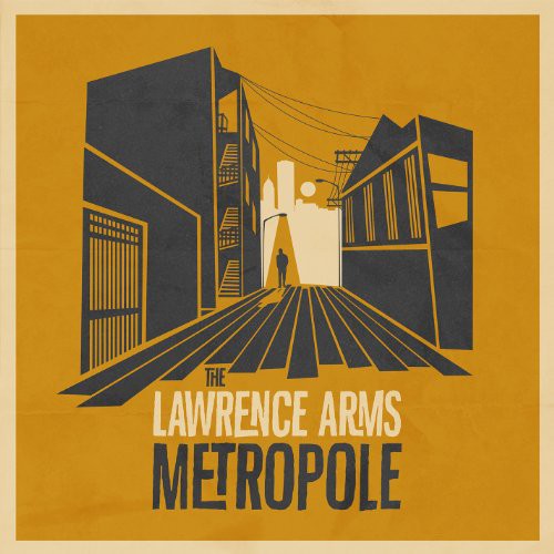 Lawrence Arms: Metropole (Vinyl LP)