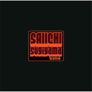 Saiichi Sugiyama Band: The Smokehouse Sessions (Vinyl LP)