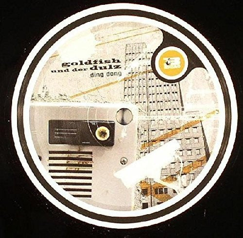Goldfish Und Der Dulz: Ding Dong (12-Inch Single)