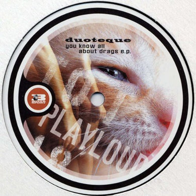 Duoteque: You Know All About Drags (12-Inch Single)