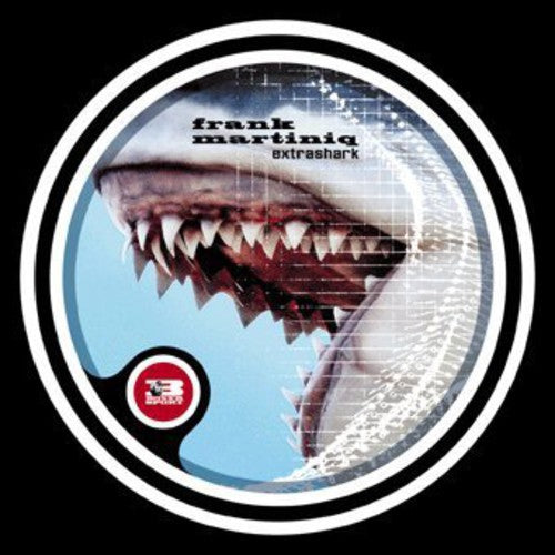 Martiniq, Frank: Extrashark (12-Inch Single)
