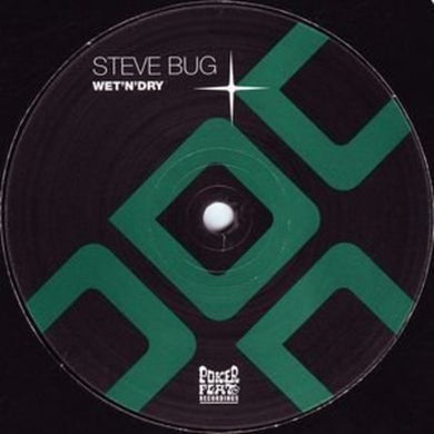 Bug, Steve: Wet N Dry EP (12-Inch Single)