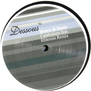 Henry & Denis: Catabolism (12-Inch Single)